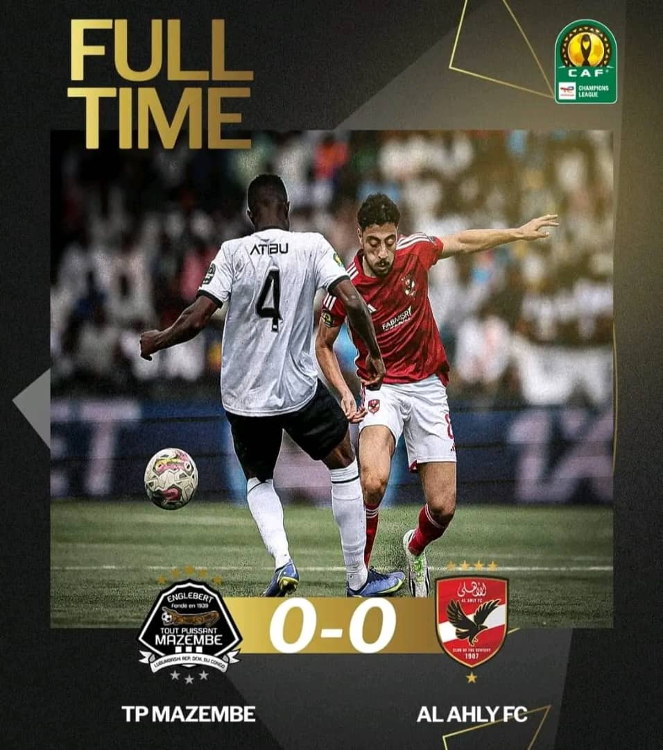 Football - Ligue des champions africaine : 𝐀𝐥 𝐀𝐡𝐥𝐲 𝐝'E𝐠𝐲𝐩𝐭𝐞 impose au TP 𝐌𝐚𝐳𝐞𝐦𝐛𝐞 un nul blanc à Kamalondo Football - Ligue des champions africaine : 𝐀𝐥 𝐀𝐡𝐥𝐲 𝐝'E𝐠𝐲𝐩𝐭𝐞 impose au TP 𝐌𝐚𝐳𝐞𝐦𝐛𝐞 un nul blanc à Kamalondo